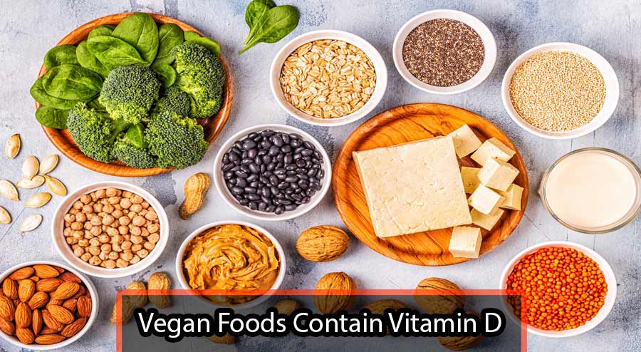 Vegan Foods Containing Vitamin D